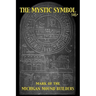 The Mystic Symbol: Mark of the Michigan Mound Builders