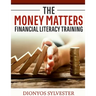 The MONEY Matters Financial Literacy Program