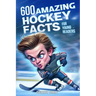 Hockey Books for Kids 8-12 Trivia: 600 Amazing Ice Hockey Facts for Young Readers