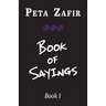 Book of Sayings Book 1