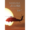 Barbara in the Bush