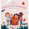 The Death of Cupcake: A Child's Experience with Loss