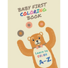 Baby First Coloring Book: Learn to Color. A-Z (Kids Coloring Book)