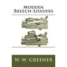 Modern Breech-Loaders