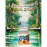 The Legend of the Cajun Duck, Book One: Katrina and the Cajun Duck