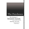 The Psychoses: The Seminar of Jacques Lacan
