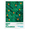Sent to Flourish: A Guide to Planting and Multiplying Churches