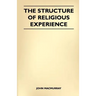 The Structure Of Religious Experience