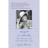 Angels in Alaska: My Adventure with Elisabeth Kübler-Ross