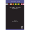 Eu-Korea Security Relations