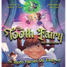 The Tooth Fairy Adventures: Tooth Fairies Do Exist