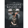 The Covenant Kingdom