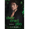 Their Cruel Play: Alternate Cover