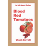 Blood Red Tomatoes