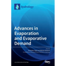 Advances in Evaporation and Evaporative Demand