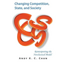Changing Competition, State, and Society: Reinterpreting the Neoclassical Model