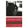 Settled Views: The Shorter Writings of Catherine Booth