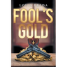 Fool's Gold