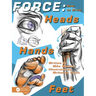 Force: How to Draw Heads, Hands and Feet