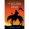 The Second Siege: Book Two of The Tapestry