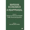 Marxian Economics: A Reappraisal: Volume 2 Essays on Volume III of Capital Profit, Prices and Dynamics
