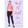 You'll Fit Right In: A Gradual Feminization Story