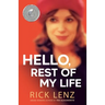 Hello, Rest of My Life