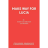 Make Way for Lucia