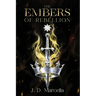 The Embers of Rebellion