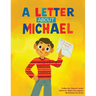 A Letter About Michael