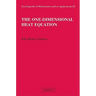 The One-Dimensional Heat Equation