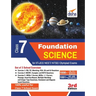 Foundation Science for IIT-JEE/ NEET/ NTSE/ Olympiad Class 7 - 3rd Edition