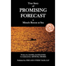 Promising Forecast: A Miracle Rescue at Sea
