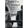 Poem for a Stranger