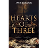 HEARTS OF THREE (Action Thriller): A Treasure Hunt Tale