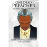 One Dead Preacher A David Price Mystery: 20th Anniversary Edition