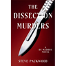 The Dissection Murders: A DS Maddox Novel