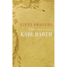 Fifty Prayers
