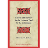 Echoes of Scripture in the Letter of Paul to the Colossians
