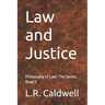 Law and Justice: Philosophy of Law: The Series, Book 3