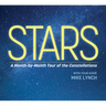 Stars: A Month-By-Month Tour of the Constellations