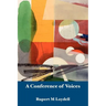A Conference of Voices