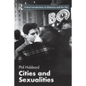 Cities and Sexualities