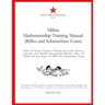 Militia Marksmanship Training Manual (Rifles and Submachine Guns): Type 53 Mosin Nagant, Chiang Kai-shek Mauser, Arisaka and M1903 Springfield Rifles;