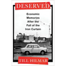 Deserved: Economic Memories After the Fall of the Iron Curtain
