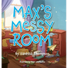 Max's Messy Room