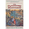 The Plantation Mistress: Woman's World in the Old South
