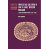 Images and Cultures of Law in Early Modern England: Justice and Political Power, 1558 1660
