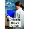 Decoding DNA's Secrets: Genetic Engineering, Personalized Medicine, and Bioethical Considerations