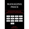 Managing Price: Negotiation Tools for Procurement Professionals